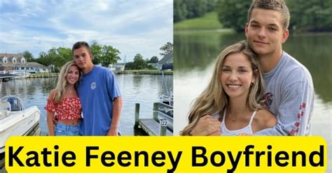 who is katie feeney dating|Katie Feeney’s biography: age, boyfriend, net worth,。